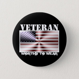 US Flag Shield - Veteran - Worthy To Wear Button