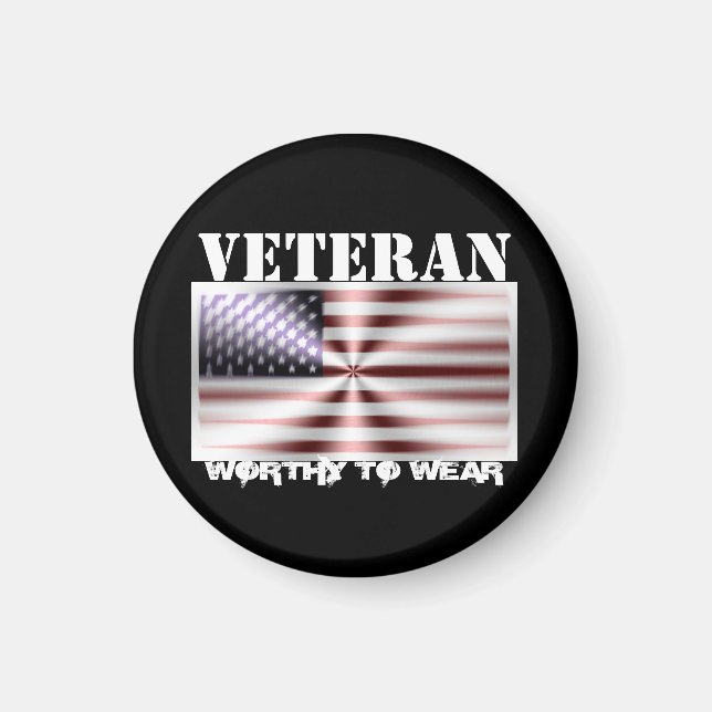 US Flag Shield - Veteran - Worthy To Wear Magnet (Front)