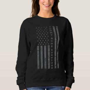 US Flag Tummy Ache Survivor Abdominal Ache Stomach Sweatshirt