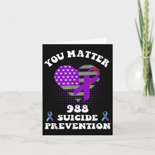 Us Flag You 988 Suicide Prevention Awareness Ribbo Card