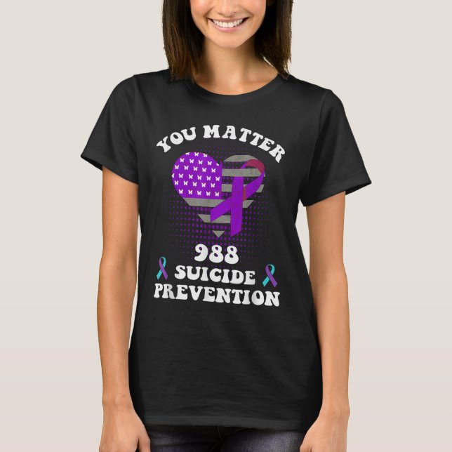 Us Flag You 988 Suicide Prevention Awareness Ribbo T-Shirt (Front)