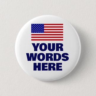 US Flag Your Words Here Button
