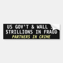 US GOV'T & WALL St, $TRILLIONS IN FRAUD