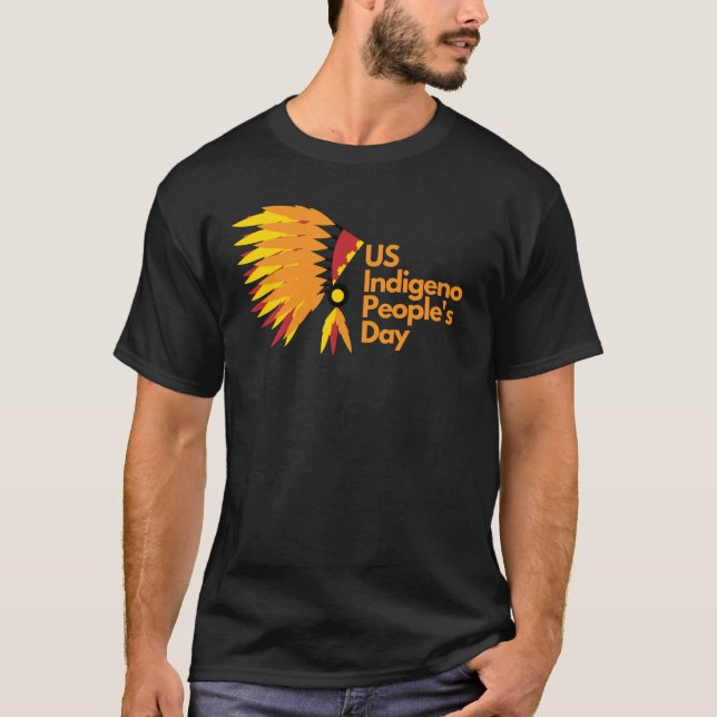 US Indigenous People's Day T-Shirt (Front)