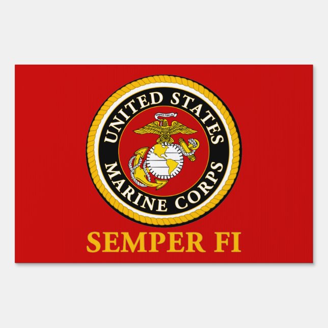 US Marine Official Seal - Semper Fi Yard Sign (Front)