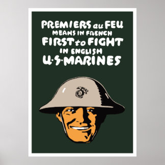 US Marines -- First To Fight Poster