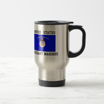 Us Merchant Marine Travel Mug by ME_Designs at Zazzle