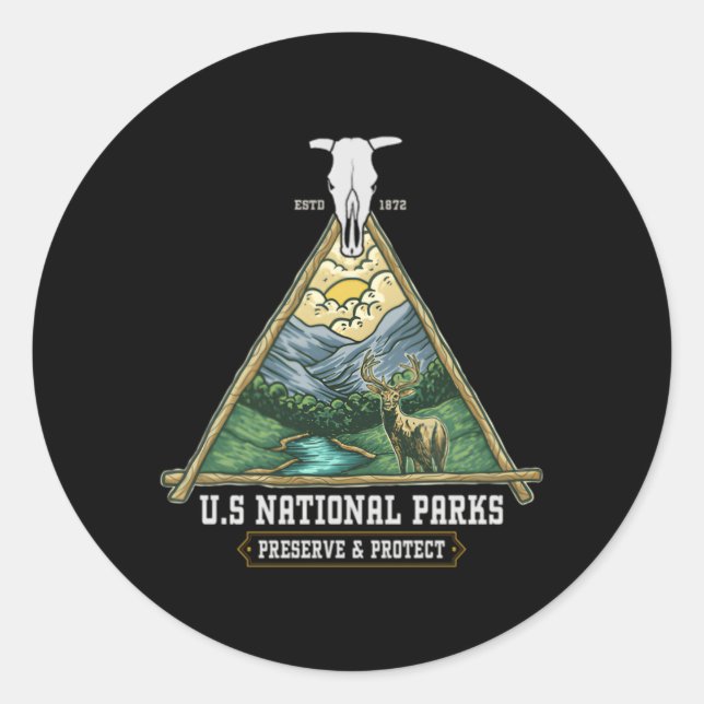 Us National Parks Preserve And Protect Outdoor Classic Round Sticker (Front)