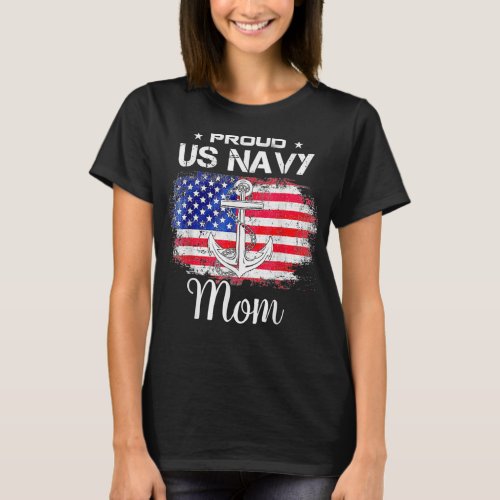 US Navy Proud Mother _ Proud US Navy For Mom Veter T_Shirt