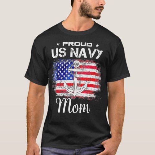 US Navy Proud Mother  Proud US Navy For Mom Vetera T_Shirt