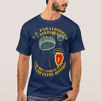US Paratrooper 4th Bde Cbt Tm 25th Infantry Div T-Shirt