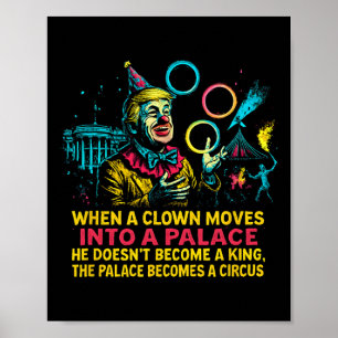 Us Political President Clown Circus Satire Governm Poster