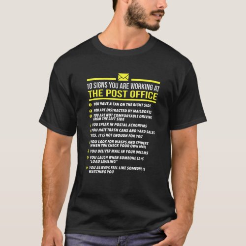 US Postal Service T _10 Signs Youre Working At Po T_Shirt
