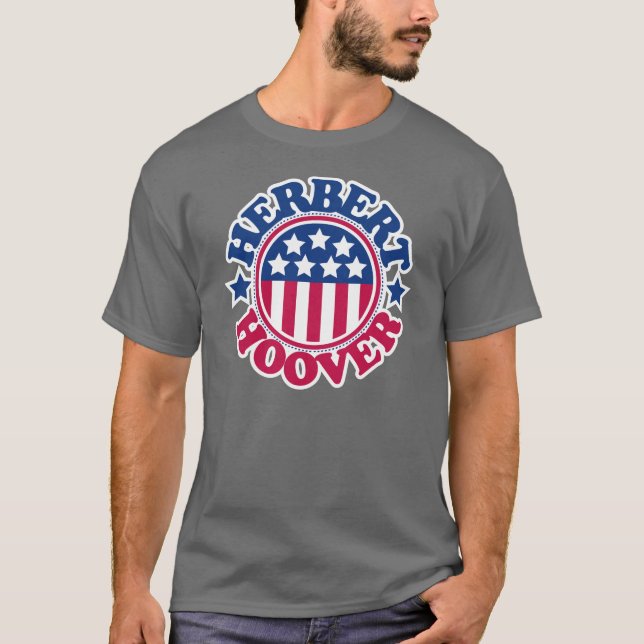 US President Herbert Hoover T-Shirt (Front)
