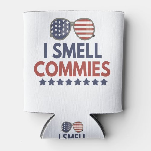 US President I Smell Commies Funny America Gift Can Cooler