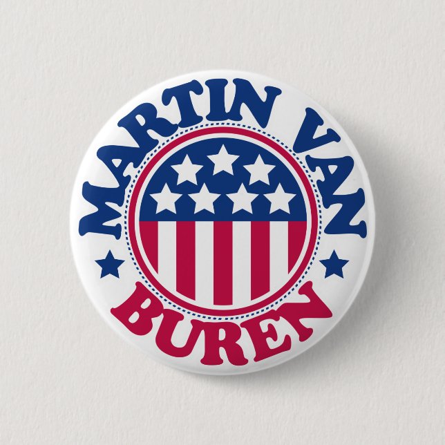 US President Martin Van Buren Pinback Button (Front)