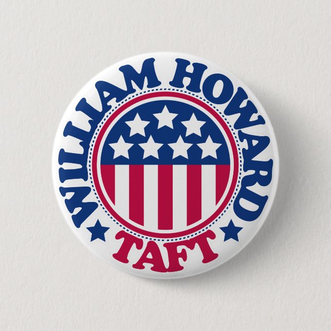 US President William Howard Taft Button (Front)