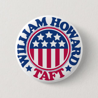 US President William Howard Taft Button