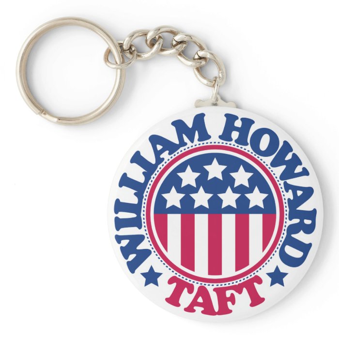 US President William Howard Taft Key Chains