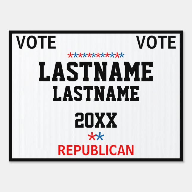 US Republican Candidates Red White Blue Sign (Back)