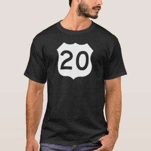 US Route 20 Sign T-Shirt