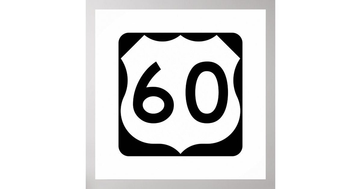 US Route 60 Sign | Zazzle