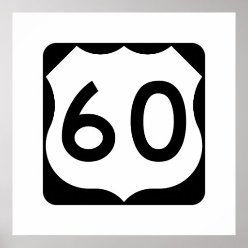 US Route 60 Sign Poster | Zazzle