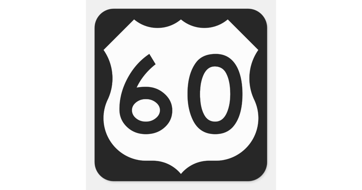 US Route 60 Sign Square Sticker | Zazzle
