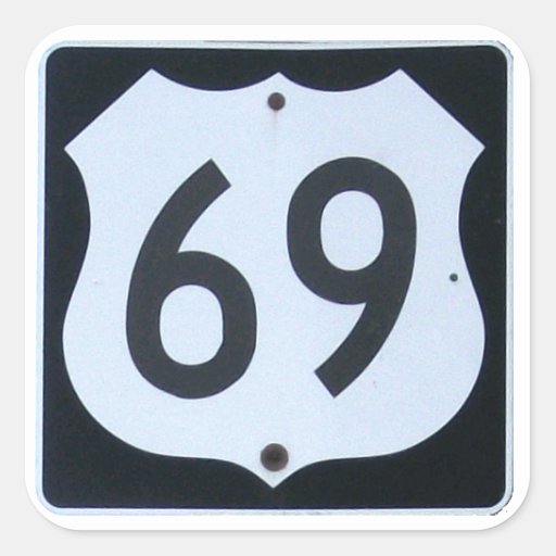 US Route 69 HIghway Sign Square Sticker | Zazzle