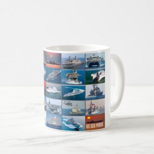 US SEA POWER  US Naval Vessels Montage Coffee Mug