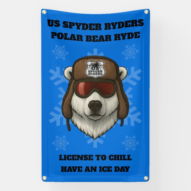 US SPYDER RYDERS - Polar Bear Ryde Banner4 Banner (Vertical)