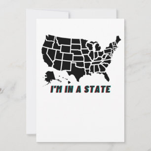 US State Map I'm In a State Holiday Card