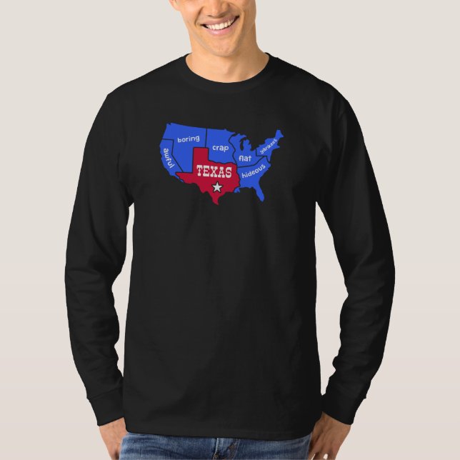 US States Texas Design for proud Texans T-Shirt (Front)
