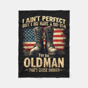 Us Veteran Gift I Ain't Perfect But Do Have An Old Fleece Blanket