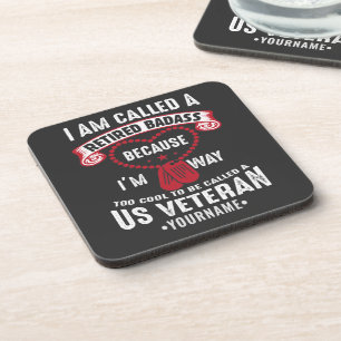 US Veteran Humor Retired Soldier Beverage Coaster