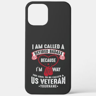 US Veteran Humor Retired Soldier iPhone 12 Pro Max Case
