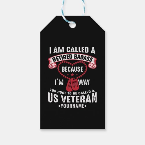 US Veteran Humor Retired Soldier Gift Tags