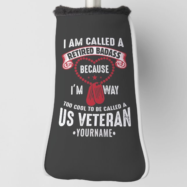 US Veteran Humor Retired Soldier Golf Head Cover (Rotate 90)