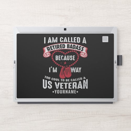 US Veteran Humor Retired Soldier HP Laptop Skin