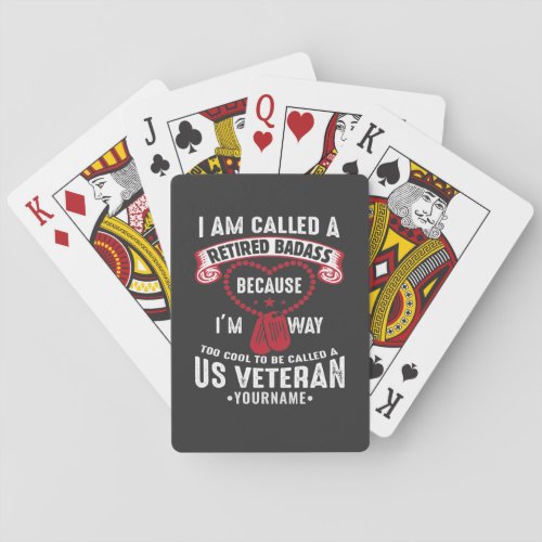 US Veteran Humor Retired Soldier Playing Cards