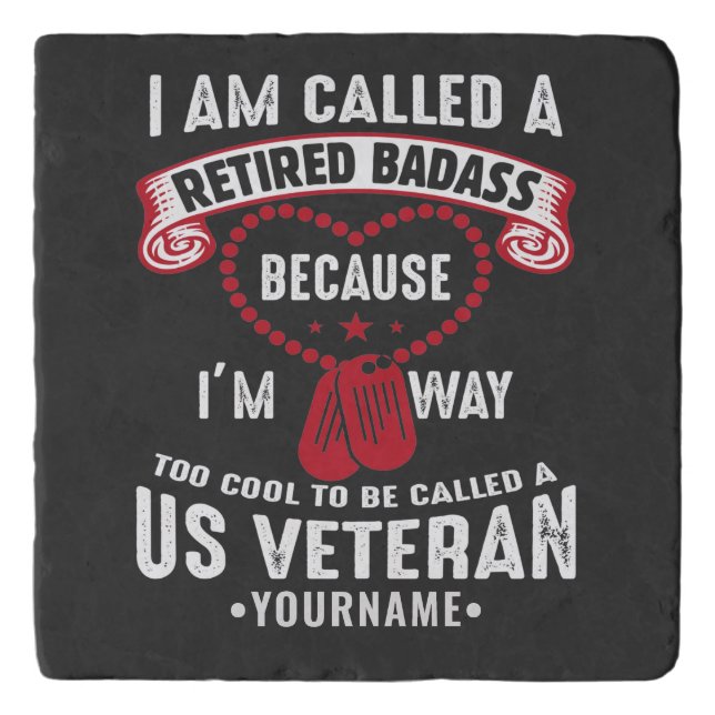 US Veteran Humor Retired Soldier Trivet (Front)