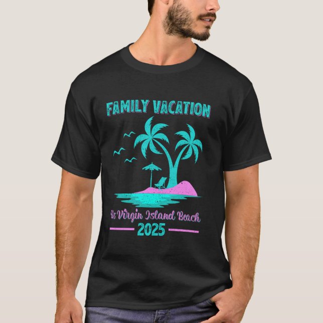 Us Virgin Island Family Vacation 2025 Palm Tree T-Shirt (Front)