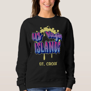 US Virgin Islands St. Croix USVI Sweatshirt