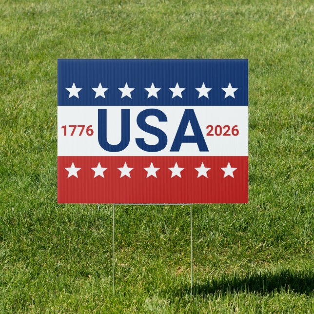USA 1776 2026 250th Anniversary Red White Blue Sign (Insitu)