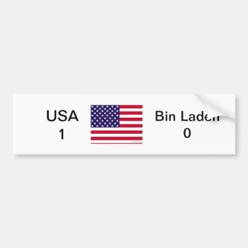 Usa 1 Vs Bin Laden 0 Bumper Sticker by VORTEX1155 at Zazzle