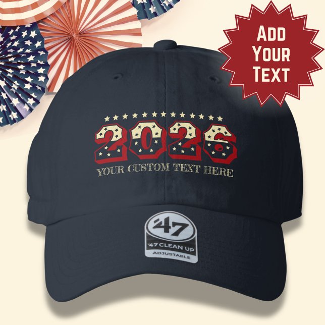 USA 2026 Stars Custom Text '47 Clean Up Hat (Celebrate 250 years in vintage style with this personalized '47 Clean Up Cap in Red White and Blue.)