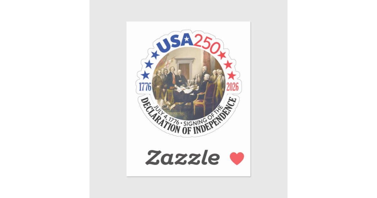 USA 250 - 1776-2026 - Declaration of Independence Sticker | Zazzle