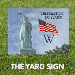 USA 250 American Flag Statue of Liberty Monogram Sign