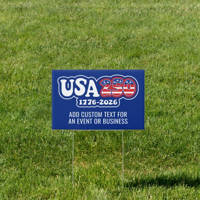 USA 250 - America's 250th Birthday Red White Blue Sign (Insitu)