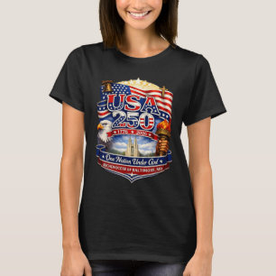 USA 250 Baltimore MD Patriotic Maryland Heritage T-Shirt